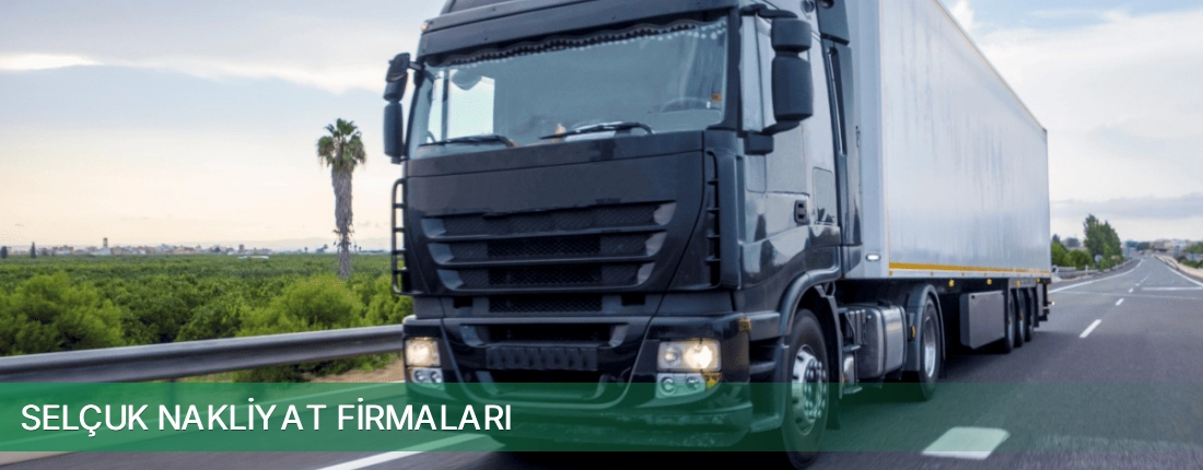 Selçuk Nakliyat Taşımacılık